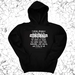 Petty Pledge Unisex Hoodie