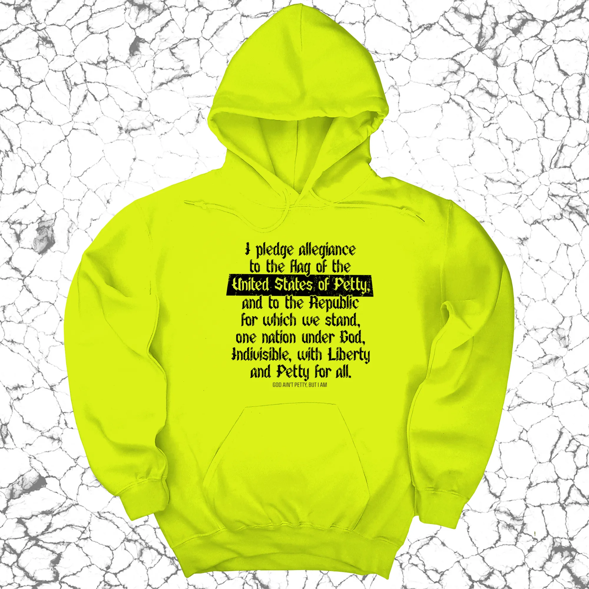 Petty Pledge Unisex Hoodie