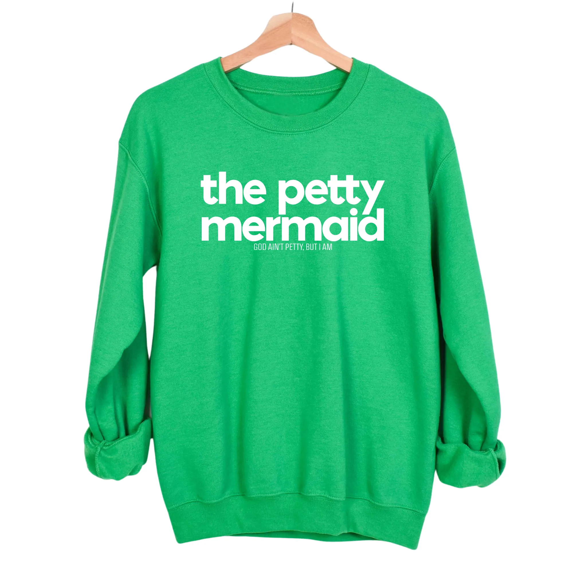 The Petty Mermaid Unisex Sweatshirt